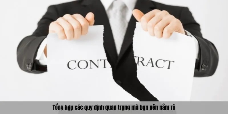 Tổng hợp các quy định quan trọng mà bạn nên nắm rõ